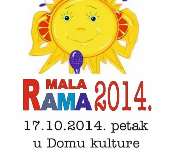 Poziv na Dječji festival Mala Rama 2014.