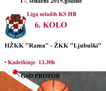 Liga mladih košarkašica  KS HB: U nedjelju Rama – Ljubuški