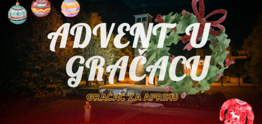 NAJAVA: Advent u Gračacu – Gračac za Afriku