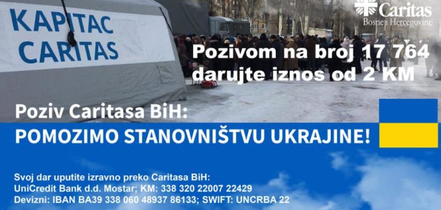 Poziv Caritasa BiH za pomoć pučanstvu Ukrajine