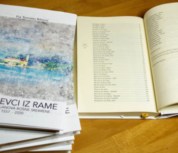FRA TOMISLAV BRKOVIĆ: Franjevci iz Rame – Leksikon članova Bosne Srebrene 1557.-2020.