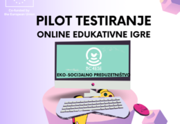 Poziv mladima za sudjelovanje u pilot testiranju online edukativnih igara o eko-društvenom poduzetništvu