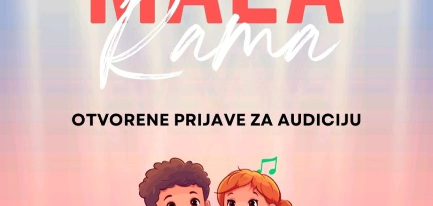 Otvorene prijave za festival “Mala Rama”