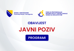 JAVNI POZIV za dodjelu sredstava za finansiranje i sufinansiranje programa održivosti zaposlenosti, razvoja privrednih društava za zapošljavanje osoba sa invaliditetom i zaštitnih radionica, te programa profesionalne rehabilitacije osoba s invaliditetom u 2025. godini