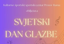 NAJAVA: Svjetski dan glazbe u Domu kulture u Prozoru!