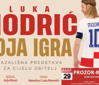 NAJAVA: Predstava “LUKA MODRIĆ: Moja igra” stiže u Prozor!