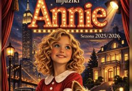 NAJAVA: Mjuzikl Annie u Domu kulture u Prozoru