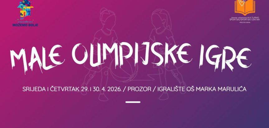 NAJAVA: Male olimpijske igre 2026 u Prozor-Rami