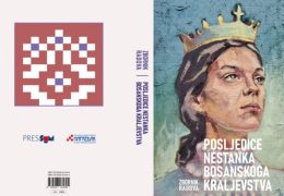 Objavljen zbornik radova ‘Posljedice nestanka Bosanskoga Kraljevstva’
